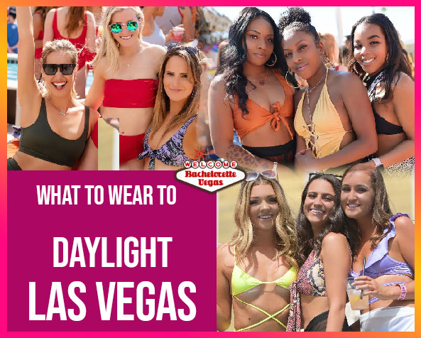 What_to_wear_to_daylight_Las_Vegas btv